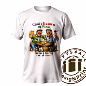 Tricou personalizat haios „Când e nașul și cu finul, bună-i berea, dar și vinul!”- Microbisti