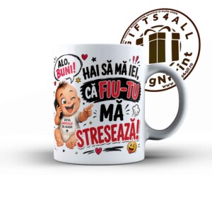 Cană pentru Bunica – „Hai să mă iei, că fiu-tu mă stresează!” | Cadou Amuzant